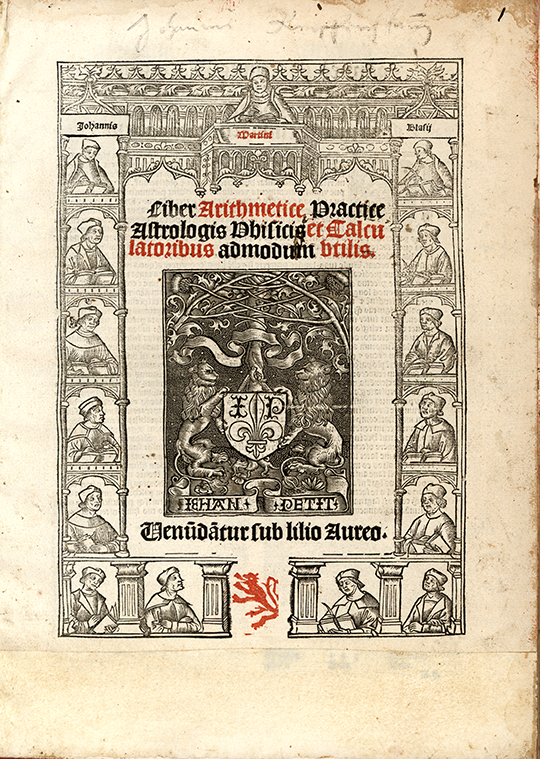 Title page of Liber arithmetice practice by Joannes Blasius Martinus Silcaeus, 1513