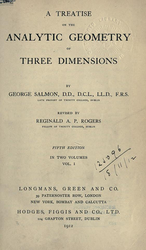 Title page of Treatise on the Analytic Geometry of Three Dimensions by George Salmon, fifth edition, 1912.